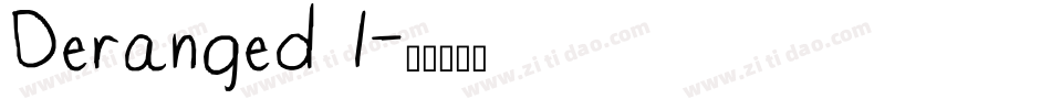 Deranged 1字体转换